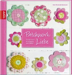 Patchwork-Liebe - Godske Rasmussen, Anna-Pia