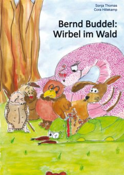 Cover Bernd Buddel: Wirbel im Wald
