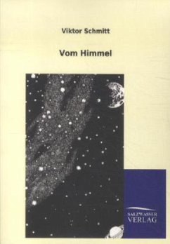 Vom Himmel - Schmitt, Viktor