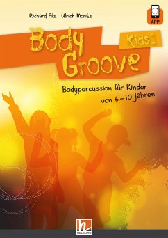 BodyGroove Kids 1 - Filz, Richard;Moritz, Ulrich
