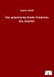 Vier griechische Briefe Friedrichs des... - Bild 1