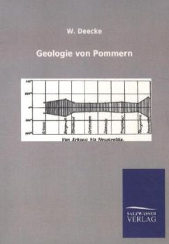 Geologie von Pommern - Deecke, Wilhelm