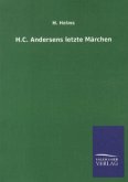 H.C. Andersens letzte Märchen