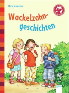 Wackelzahngeschichten - Seidemann, Maria