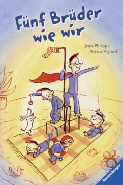 Fünf Brüder wie wir - Arrou-Vignod, Jean-Phillipe