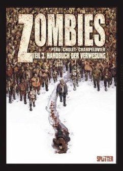 Zombies - Handbuch der Verwesung - Peru, Olivier;Cholet, Sophian;Champelovier, Simon