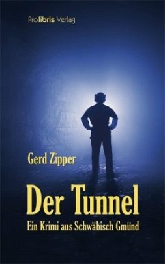Der Tunnel - Zipper, Gerd