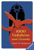 1000 Gefahren zum Gruseln / 1000 Gefahren Bd.27