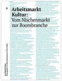 Arbeitsmarkt Kultur: Vom Nischenmarkt zur Boombranche - Zimmermann, Olaf; Fuchs, Max; Skipis, Alexander; Wiesand, Andreas Joh.