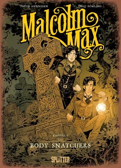 Malcolm Max 01. Body Snatchers - Mennigen, Peter