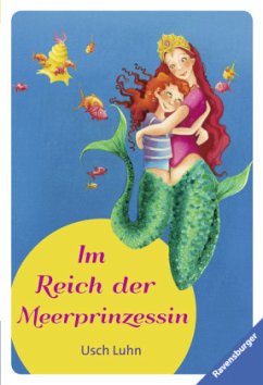 Im Reich der Meerprinzessin - Luhn, Usch