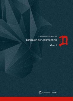 Lehrbuch der Zahntechnik - Hohmann, Arnold;Hielscher, Werner