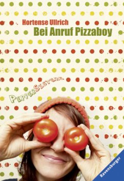 Cover Bei Anruf Pizzaboy / Pepper Sisters Bd.2