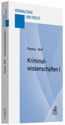 Kriminalwissenschaften - Pientka, Monika; Wolf, Norbert