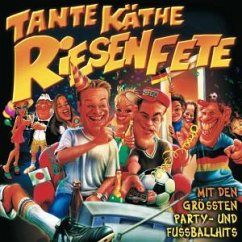 Tante Kaethe Riesen Fete - Tante Käthe's Riesenfete (2002, Warner)