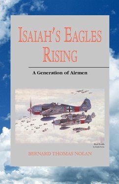 Isaiah's Eagles Rising - Nolan, Bernard Thomas