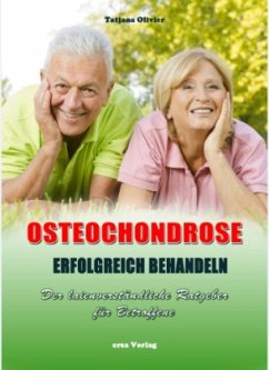 Osteochondrose erfolgreich behandeln - Olivier, Tatjana