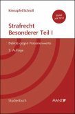 Studienbuch Strafrecht, Besonderer Teil (f. Österreich) Studienbuch Strafrecht, Besonderer Teil (f. Österreich)
