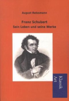 Franz Schubert - Reissmann, August