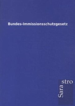 Bundes-Immissionsschutzgesetz - Sarastro Gmbh