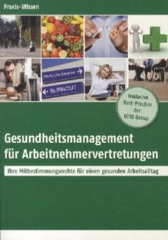 Gesundheitsmanagement für Arbeitnehmervertretungen - Becker-Lerchner, Friederike;Markatou, Maria