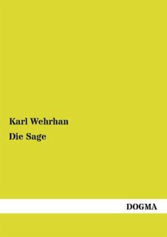 Die Sage - Wehrhan, Karl