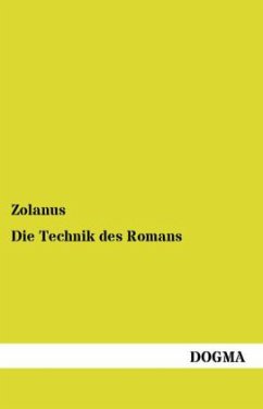 Die Technik des Romans - Zolanus