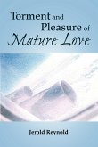 Torment and Pleasure of Mature Love