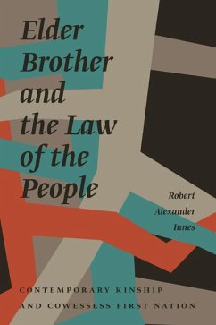 Elder Brother and the Law of the People - Innes, Robert Alexander