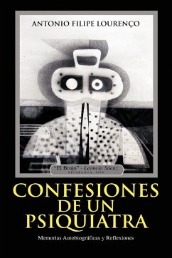 Confesiones de Un Psiquiatra - Louren O. MD, Antonio Filipe