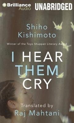 I Hear Them Cry - Kishimoto, Shiho