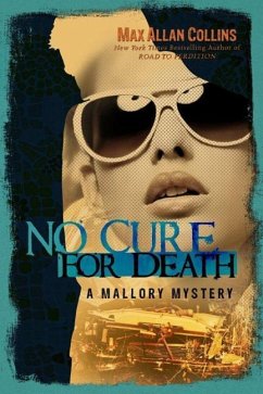 No Cure for Death - Collins, Max Allan