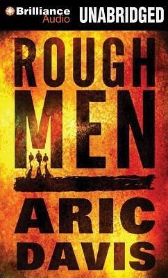 Rough Men - Davis, Aric
