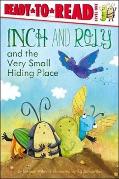Inch and Roly and the Very Small Hiding Place - Wiley, Melissa