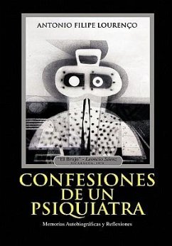 Confesiones de Un Psiquiatra - Louren O. MD, Antonio Filipe