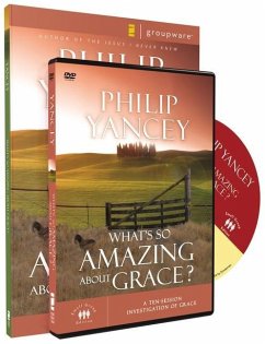 What's So Amazing about Grace Participant's Guide with DVD - Yancey, Philip