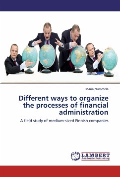 Different ways to organize the processes of financial administration - Nummela, Maria