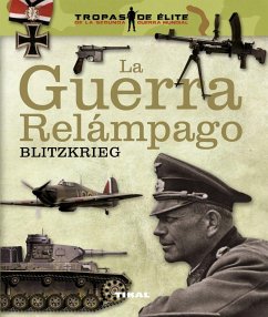 La guerra ralámpago blitzkrieg - Vázquez García, Juan