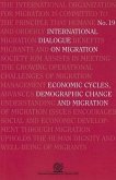 Economic Cycles, Demographic Change and Migration