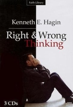 Right & Wrong Thinking - Hagin, Kenneth E.