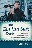 The Gus Van Sant Touch