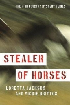 Stealer of Horses - Jackson, Loretta; Britton, Vickie