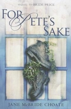 For Pete's Sake - Choate, Jane McBride