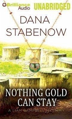 Nothing Gold Can Stay - Stabenow, Dana