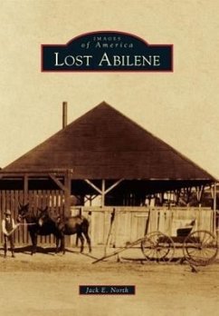 Lost Abilene - North, Jack E.