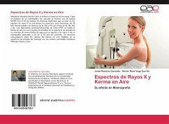 Espectros de Rayos X y Kerma en Aire