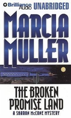 The Broken Promise Land - Muller, Marcia