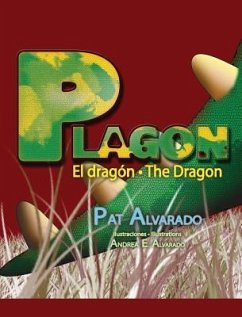 Plagón el dragón * Plagon the Dragon - Alvarado, Pat