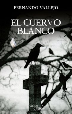 El Cuervo Blanco / The White Crow - Vallejo, Fernando
