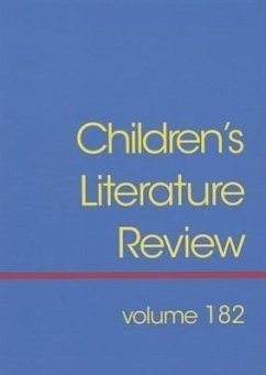 Children's Literature Review: Excerts from Reviews, Criticism, and Commentary on Books for Children and Young People